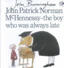 Cover of John Patrick Norman McHennessy by John Burningham