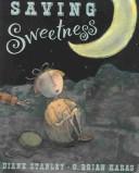 Front cover of Saving Sweetness (Picture Book Read Alongs) by Diane Stanley