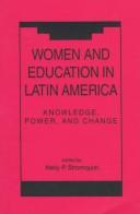 Front cover of Women and Education in Latin America by Nelly P. Stromquist
