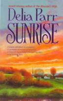 Cover of Sunrise by Delia Parr