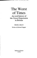 Front cover of Worst of Times by Nigel Gray