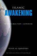 Front cover of Islamic Awakening Between Rejection and Extremism by Yusuf Al-Qaradawi