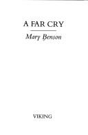 Cover of A Far Cry by Mary Benson