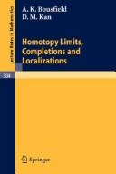 Front cover of Homotopy limits, completions and localizations by A. K. Bousfield