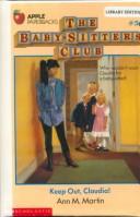 Cover of Keep Out, Claudia! by Ann M. Martin