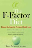 Front cover of The F-Factor Diet by Tanya Zuckerbrot