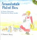 Cover of Araminta's Paint Box by Karen Ackerman