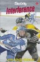 Cover of Interference by Lorna Schultz Nicholson