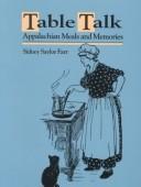 Cover of Table talk by Sidney Saylor Farr