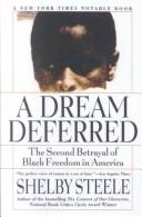 Cover of Dream Deferred by Shelby Steele