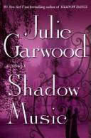 Front cover of Shadow Music by Julie Garwood