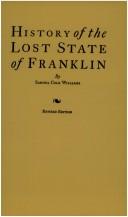 Front cover of History of the lost state of Franklin by Samuel Cole Williams