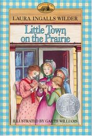 Front cover of Little Town on the Prairie by Laura Ingalls Wilder