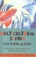 Cover of Multicultural Scenes for Young Actors by Unknown