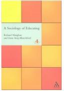 Cover of A sociology of educating by Roland Meighan
