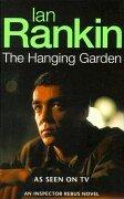 Front cover of The Hanging Garden by Ian Rankin