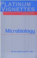 Cover of Platinum Vignettes - Microbiology by Adam Brochert