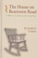 Front cover of The House on Beartown Road by Elizabeth Cohen