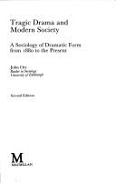 Front cover of Tragic Drama and Modern Society (Edinburgh Studies in Sociology) by John Orr