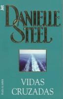 Cover of Traversées by Danielle Steel
