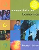 Front cover of Essentials of Economics by Robert L. Sexton
