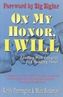 Cover of On my honor, I will by Randy Pennington