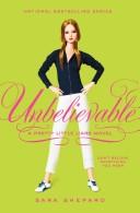Cover of Unbelievable by Sara Shepard