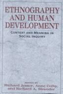 Cover of Ethnography and human development by Richard Jessor