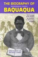 Front cover of The Biography of Mahommah Gardo Baquaqua by Robin C. Law