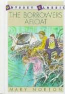 Front cover of The Borrowers Afloat (Odyssey Classics (Econo-Clad)) by Mary Norton