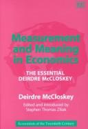Front cover of Measurement and Meaning in Economics by Deirdre N. McCloskey