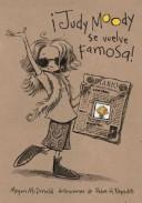 Front cover of Judy Moody Gets Famous by Megan McDonald