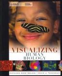 Front cover of Visualizing Human Biology by Kathleen A. Ireland