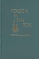 Front cover of Poison in the Pen (Miss Silver #29) by Patricia Wentworth