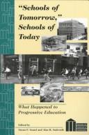 Cover of "Schools of Tomorrow," Schools of Today by Susan F. Semel