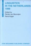 Front cover of Linguistics in the Netherlands 1999 (Avt Publications, 16) by Unknown