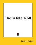 Cover of The White Moll by Frank L. Packard