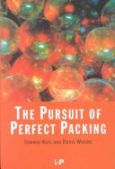 Front cover of The Pursuit of Perfect Packing by Tomaso Aste