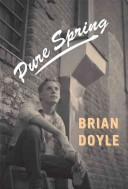 Cover of Pure Spring by Brian Doyle