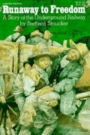 Front cover of Runaway to Freedom by Barbara Smucker