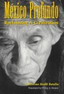 Cover of México profundo by Guillermo Bonfil Batalla