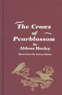 Front cover of Crows of Pearblossom by Aldous Huxley