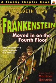 Front cover of Frankenstein moved in on the fourth floor by Elizabeth Levy