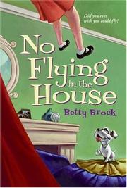 Cover of No Flying in the House by Betty Brock