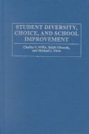 Front cover of Student Diversity, Choice, and School Improvement by Charles Vert Willie