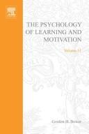 Cover of The psychology of learning and motivation by Gordon H. Bower