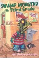 Cover of Swamp Monster in the Third Grade by Debbie Dadey
