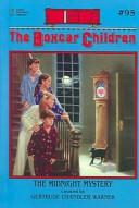 Front cover of The Midnight Mystery by Gertrude Chandler Warner