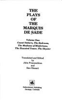 Cover of The Plays of the Marquis De Sade (Plays of the Marquis de Sade) by Marquis de Sade