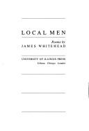 Cover of Local Men by Whitehead, James.